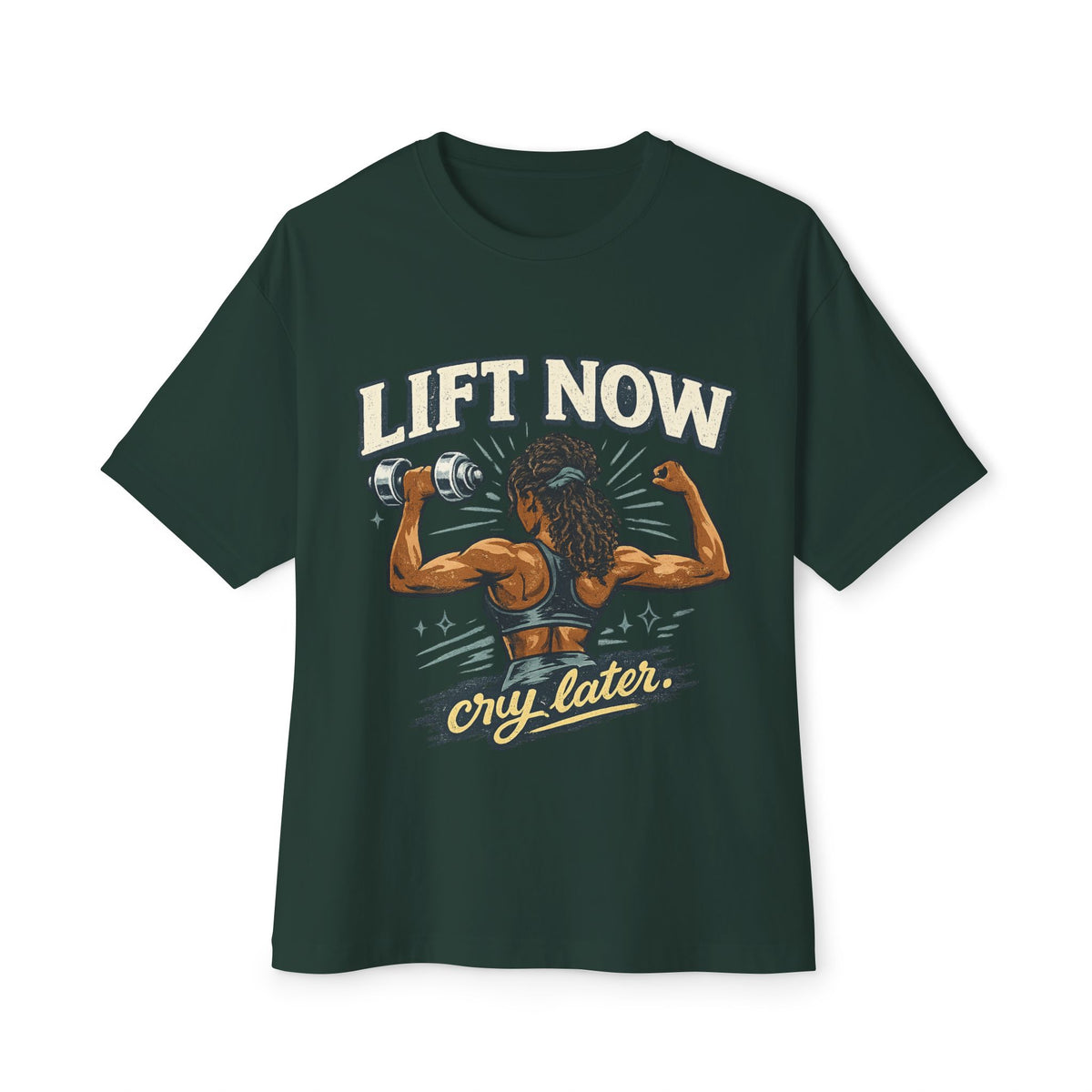Lift Now Cry Later Tee — Women’s Fitness Graphic T-Shirt