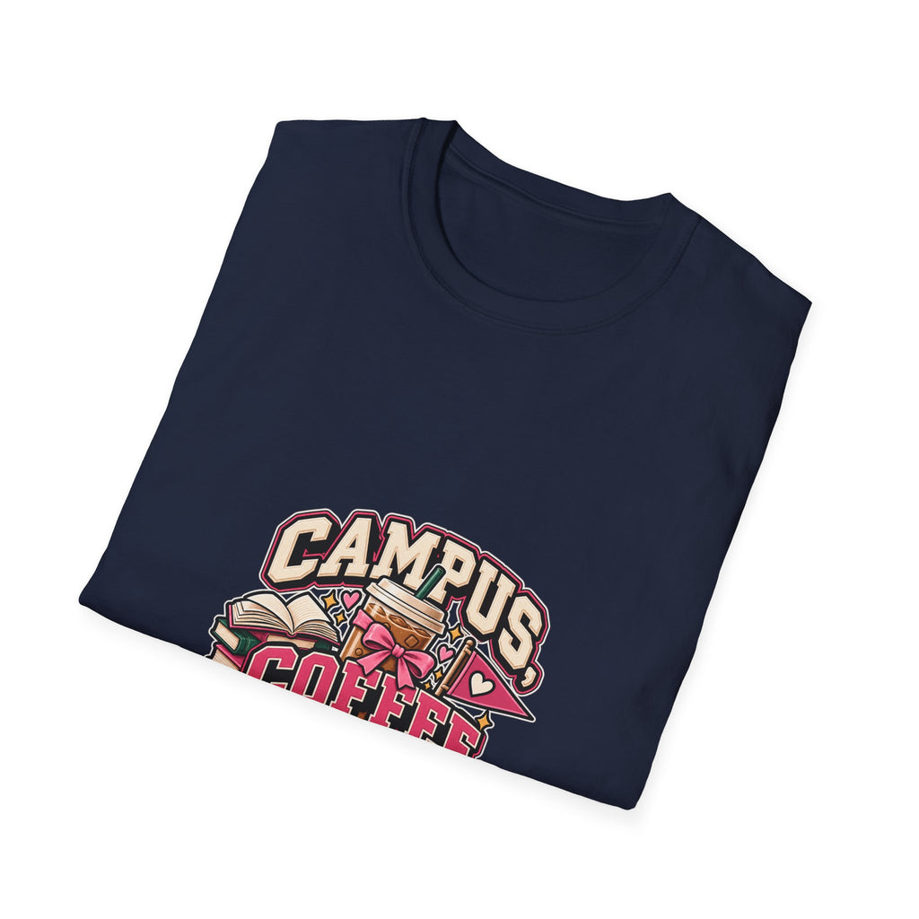Campus, Coffee, Deadlines T-Shirt — College Student Coffee Graphic Tee