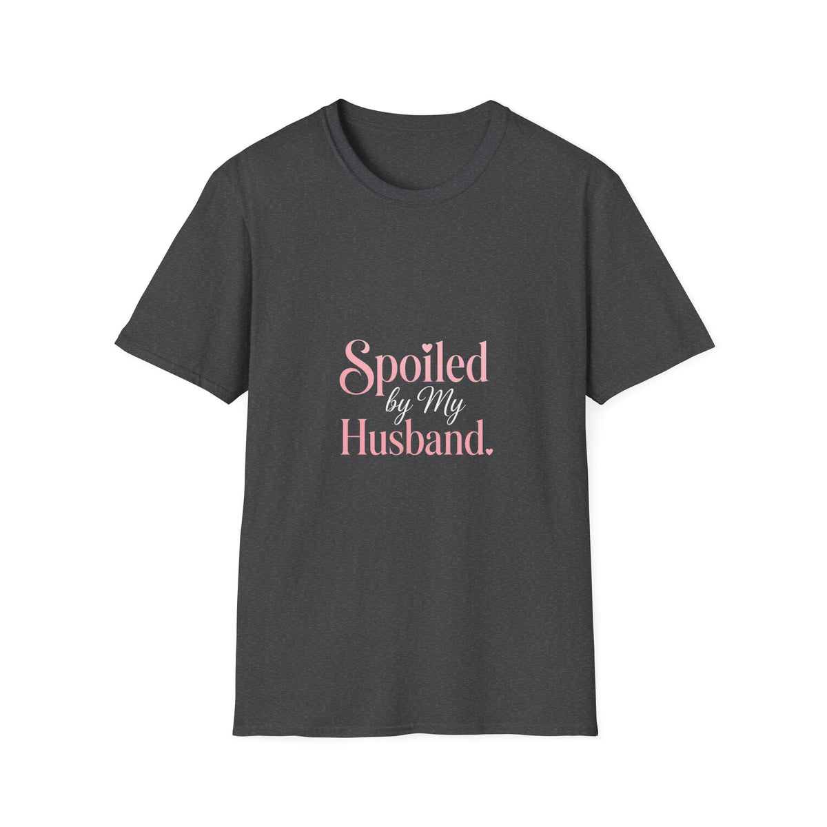 Spoiled Husband T-Shirt — Cute Pastel 'Spoiled' Graphic Tee for Wife or Partner Gifts