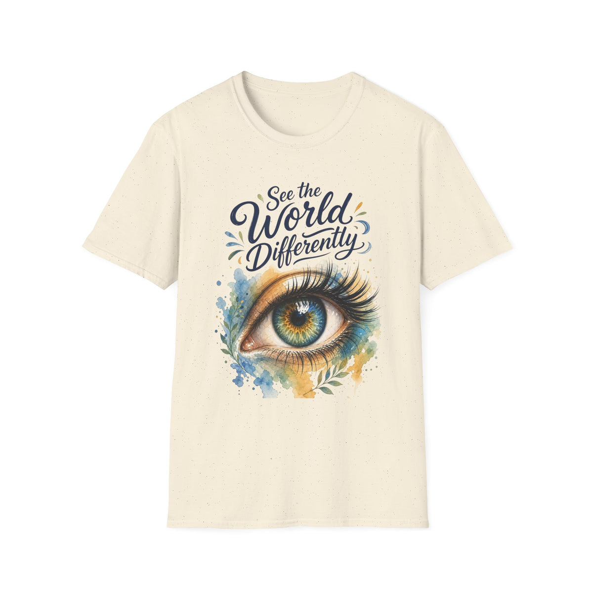 See the World Differently T-Shirt — Artistic Eye Graphic Tee
