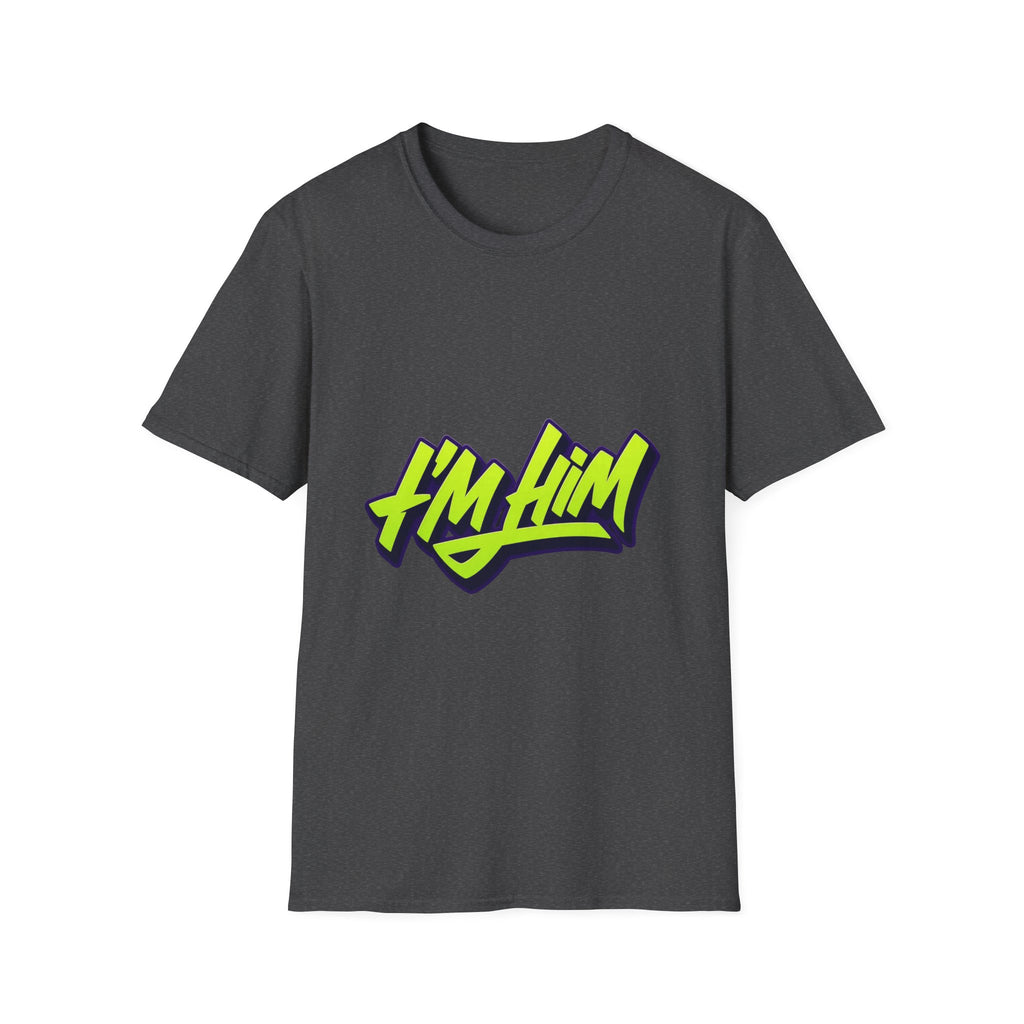 I'm Him T-Shirt — Bold Neon Streetwear Graphic Tee