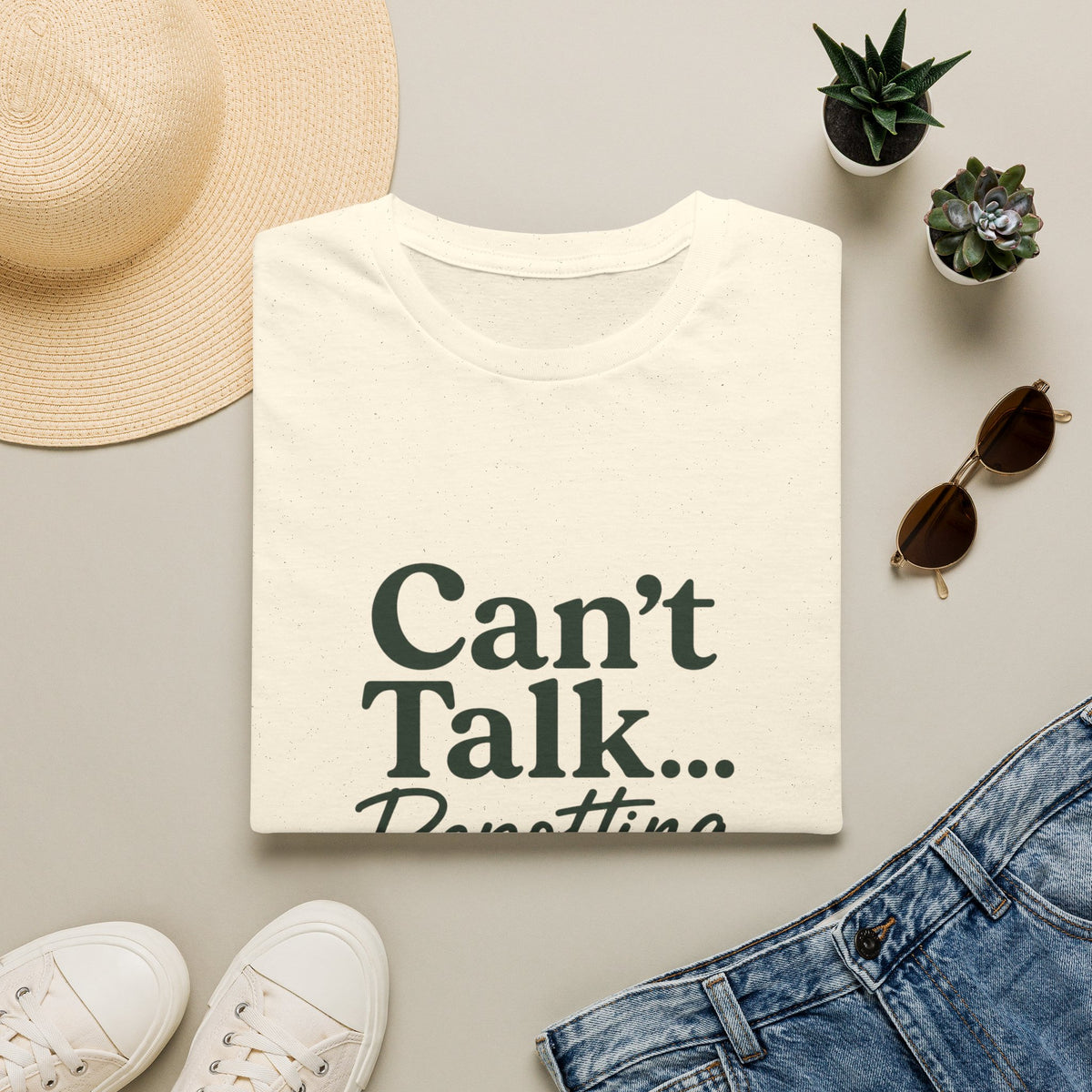 Can’t Talk… Repotting T-Shirt — Plant Lover Gardening Tee