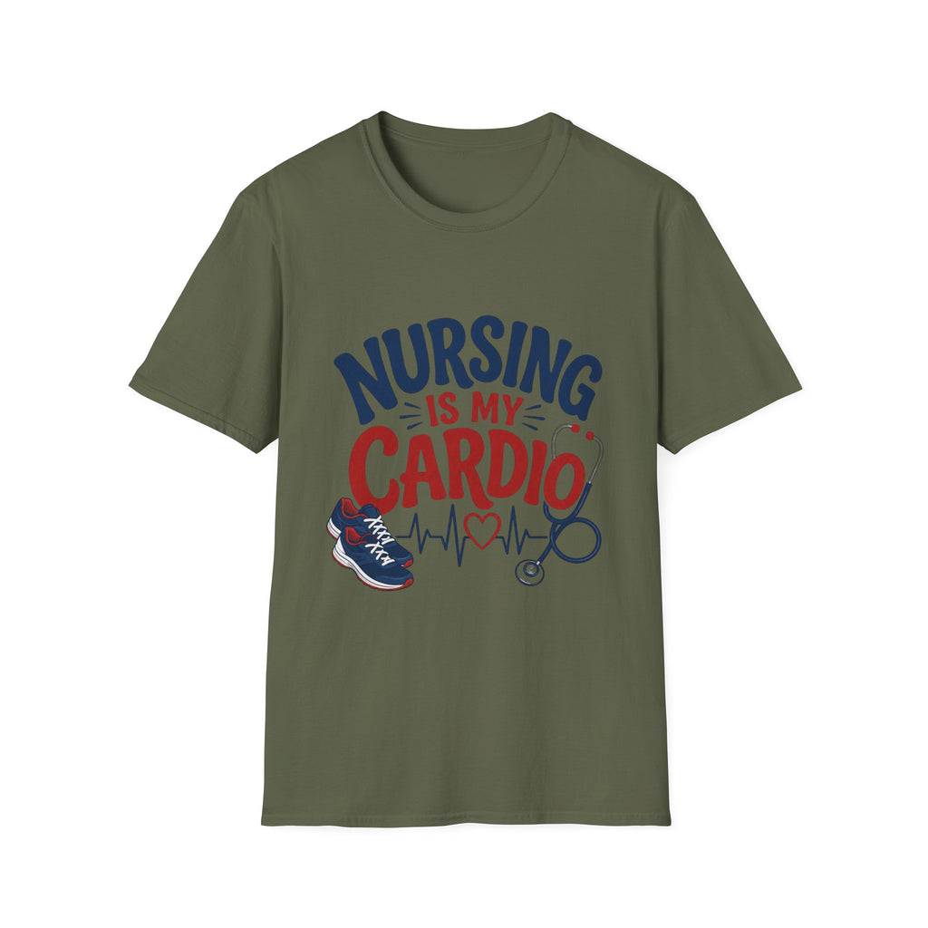 Nursing Is My Cardio T‑Shirt — Funny Nurse Gift Tee