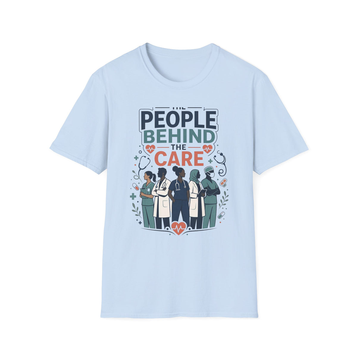 Modern T Shirt Design Celebrating Healthcare Professionals' Dedication