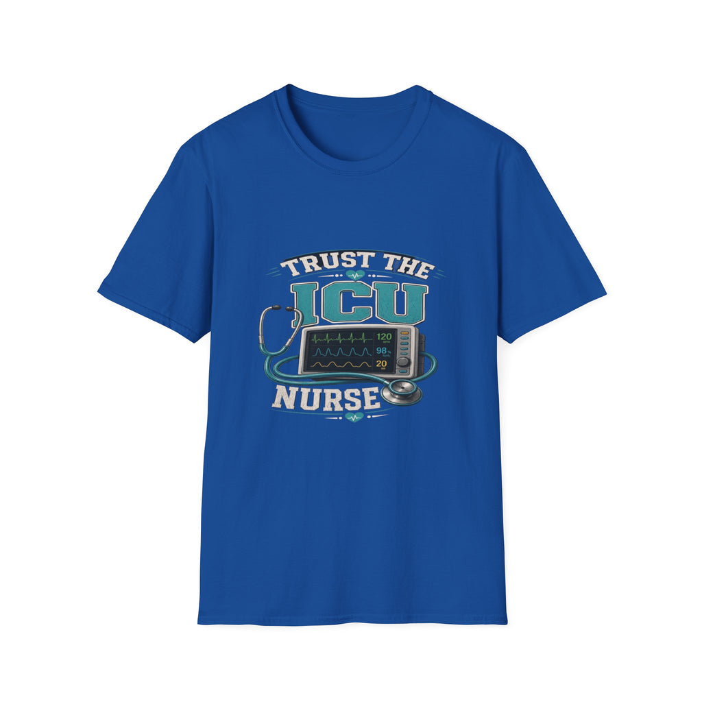 Bold T-Shirt Design Featuring Trust The ICU Nurse Phrase- Graphic Tees