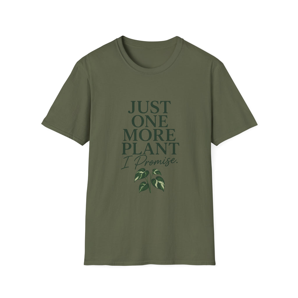 Just One More Plant T-Shirt — Funny Plant Lover Tee