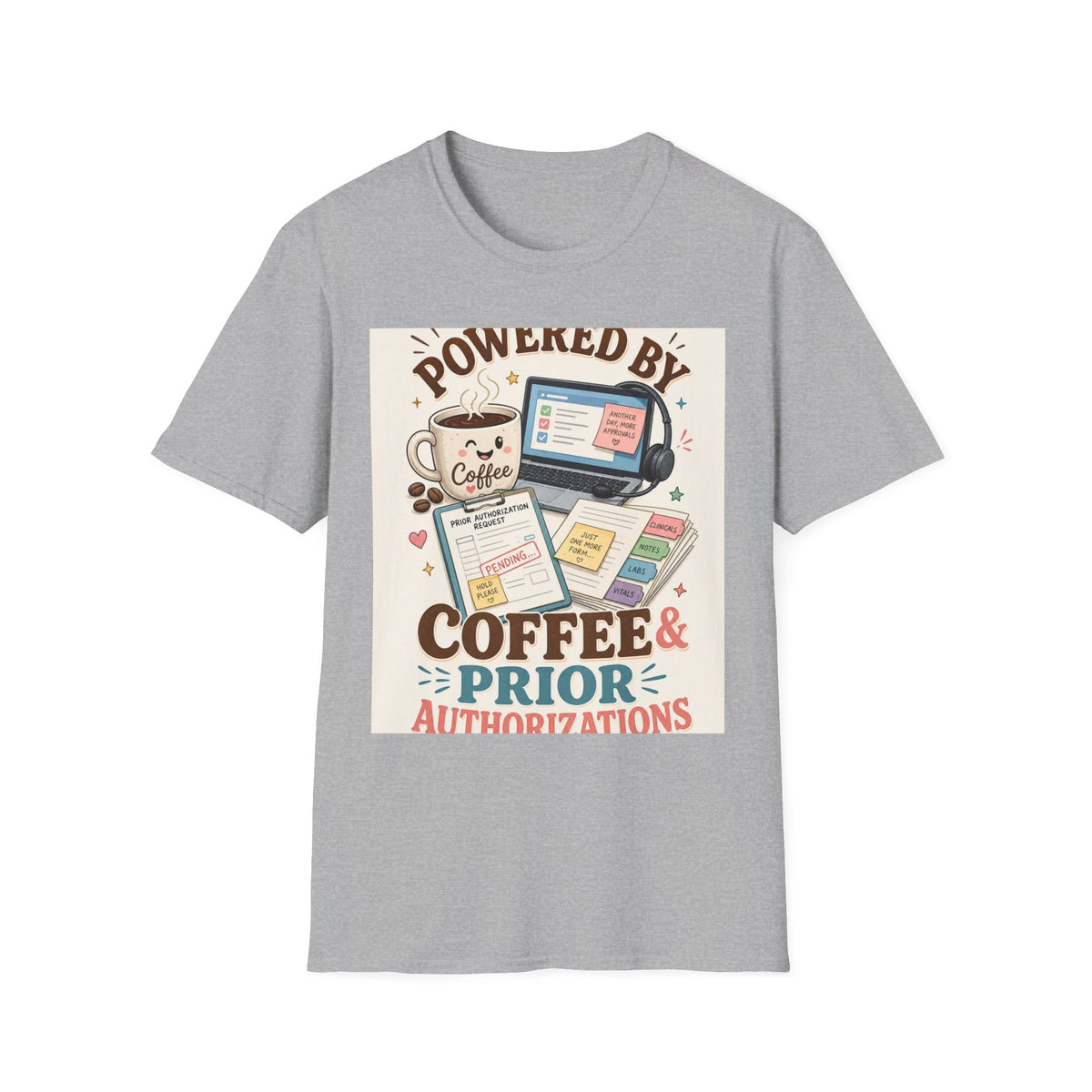 Whimsical T Shirt Design Featuring Coffee And Prior Authorizations (1)