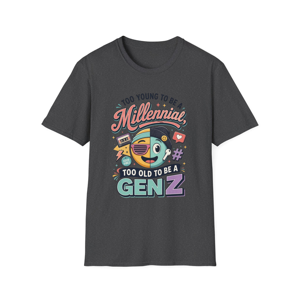 Millennial vs Gen Z Retro Graphic T‑Shirt — "Too Young to Be a Millennial, Too Old to Be a Gen Z"