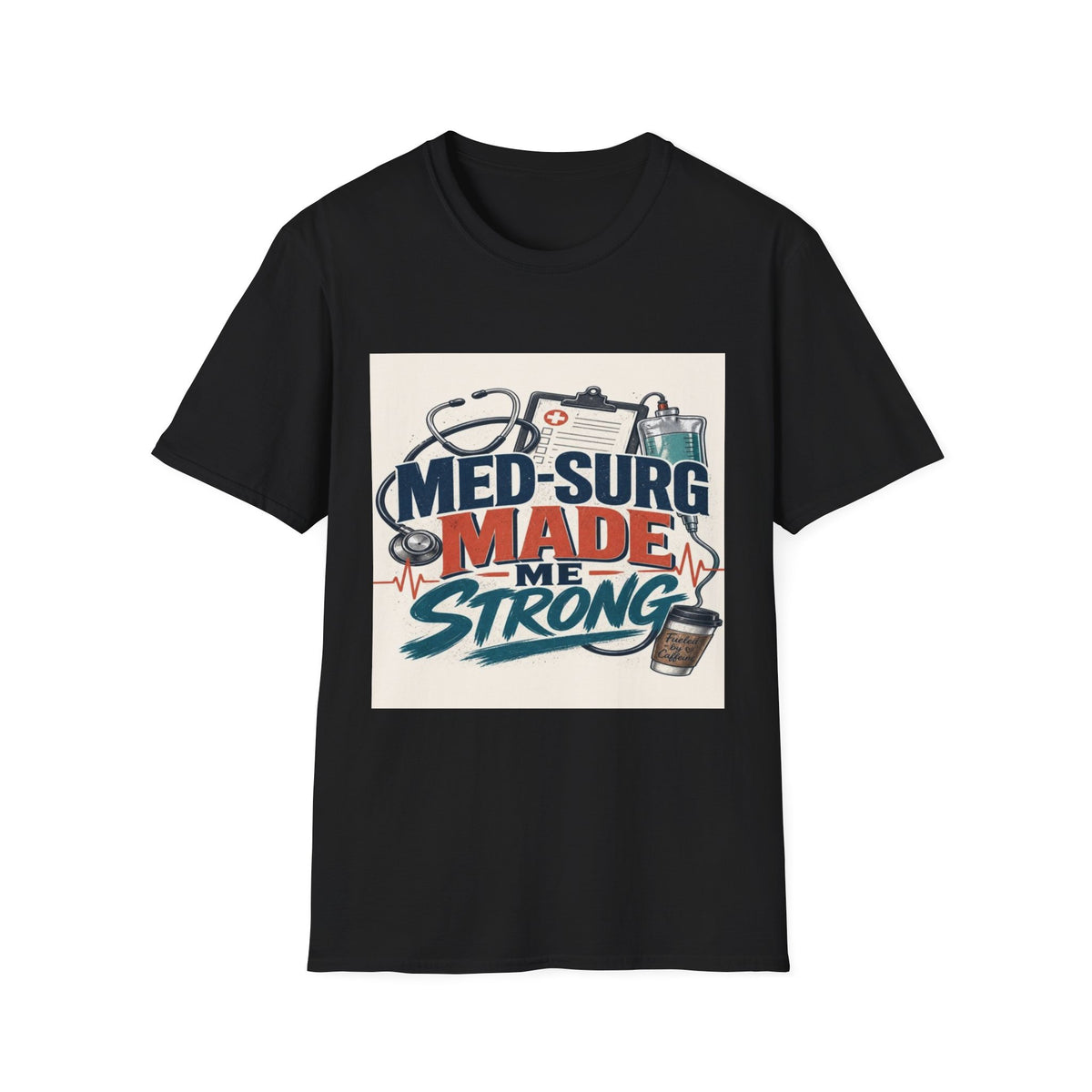 Bold Typography Design Celebrating Med-Surg Strength With Healthcare Icons- Graphic Tees