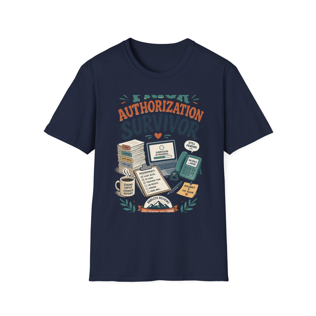 Bold T Shirt Design Showcasing PRIOR AUTHORIZATION SURVIVOR