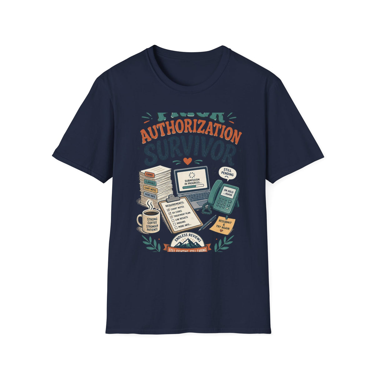Bold T Shirt Design Showcasing PRIOR AUTHORIZATION SURVIVOR
