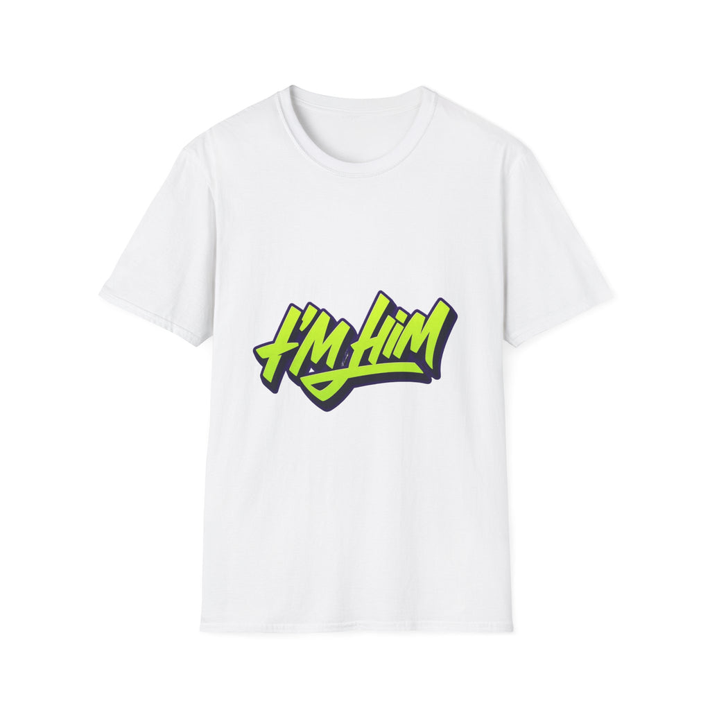 I'm Him T-Shirt — Bold Neon Streetwear Graphic Tee