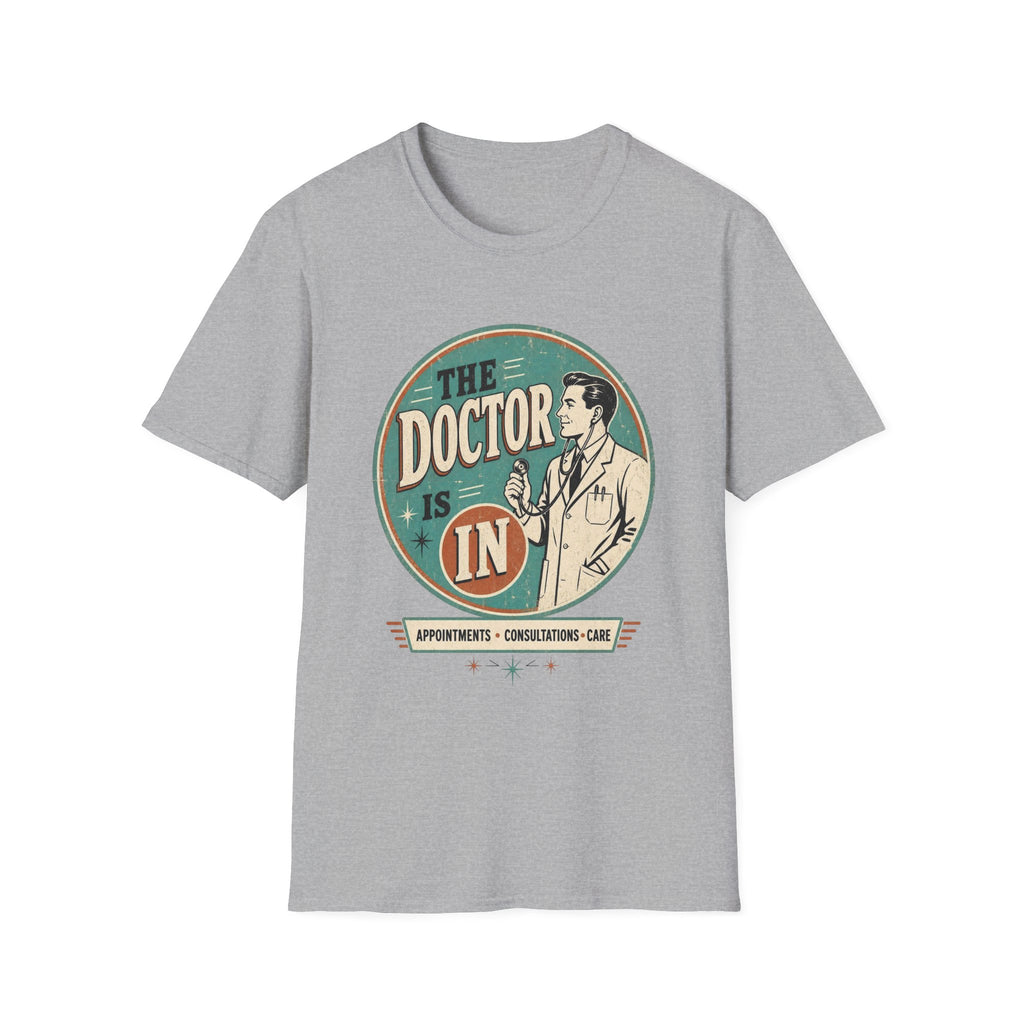 The Doctor Is In Retro Graphic T-Shirt — Vintage Medical Humor Tee