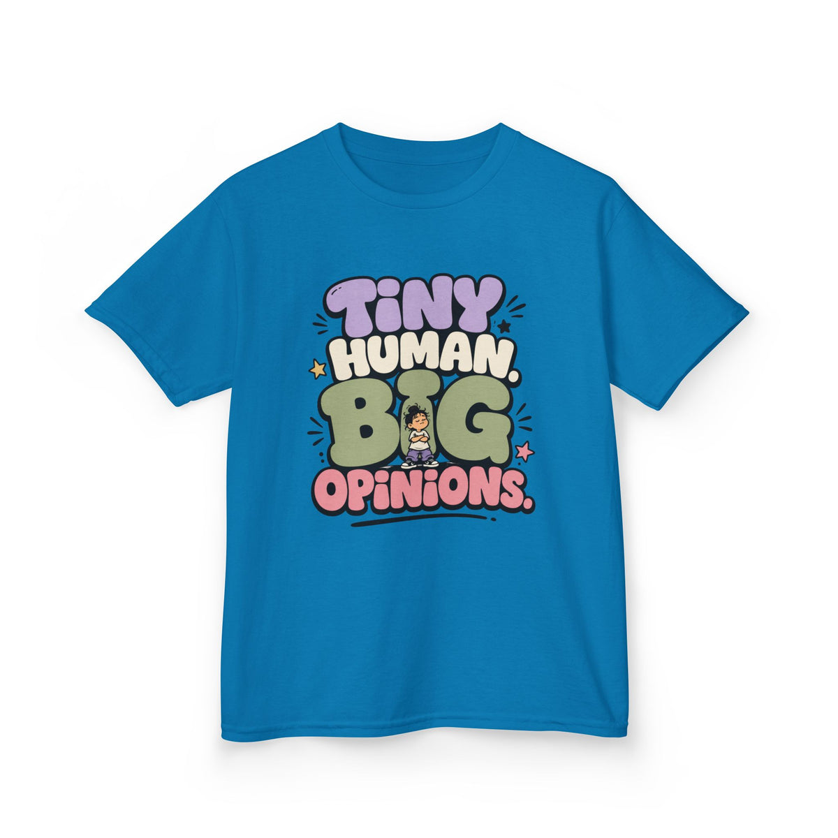 Kids T-Shirt — “Tiny Human, Big Opinions” Cute Toddler Graphic Tee