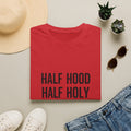 Half Hood Half Holy T-Shirt — Funny Faith & Attitude Graphic Tee