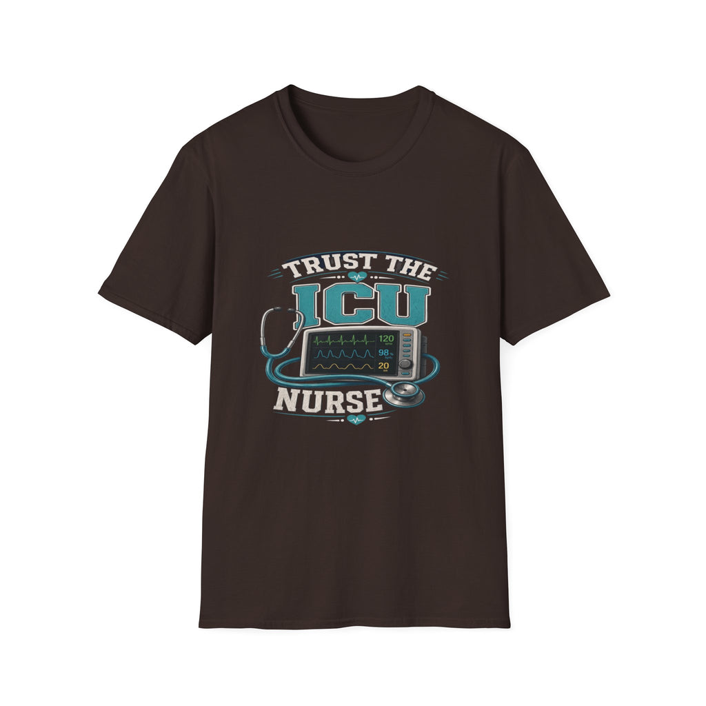 Bold T-Shirt Design Featuring Trust The ICU Nurse Phrase- Graphic Tees