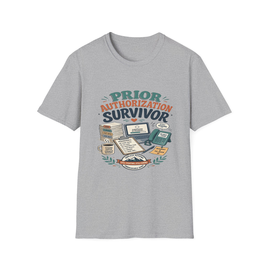 Bold T-Shirt Design Showcasing _PRIOR AUTHORIZATION SURVIVOR_- Graphic Tees