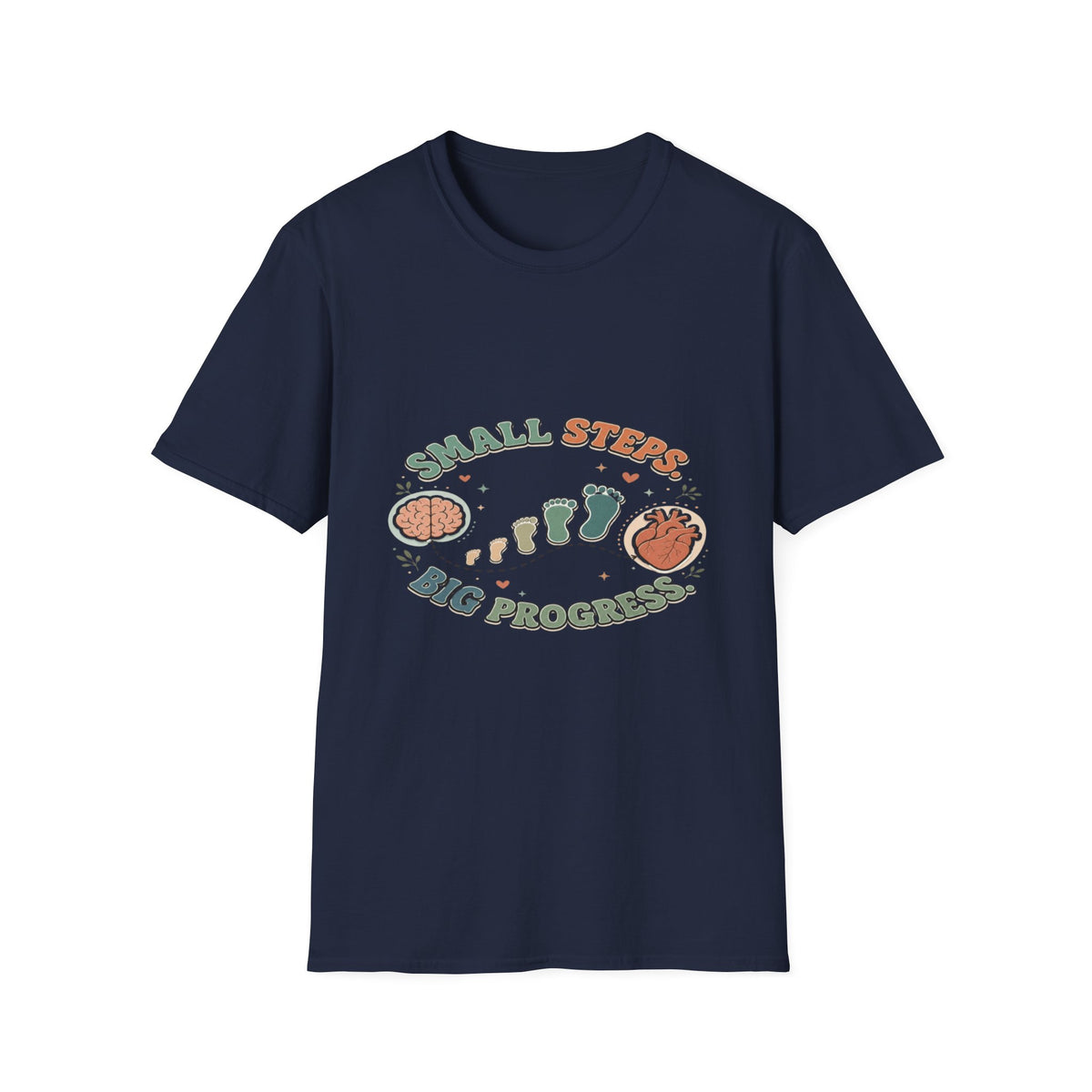 Typography Design Showcasing Small Steps Leading To Growth- Graphic Tees