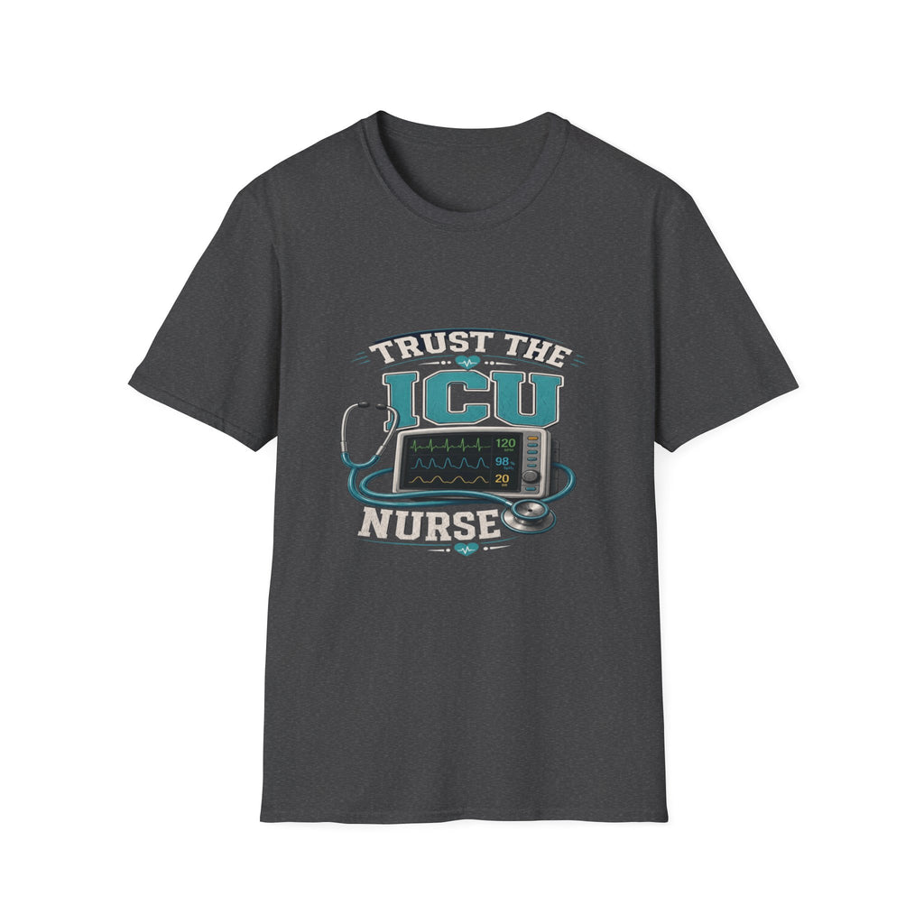 Bold T-Shirt Design Featuring Trust The ICU Nurse Phrase- Graphic Tees