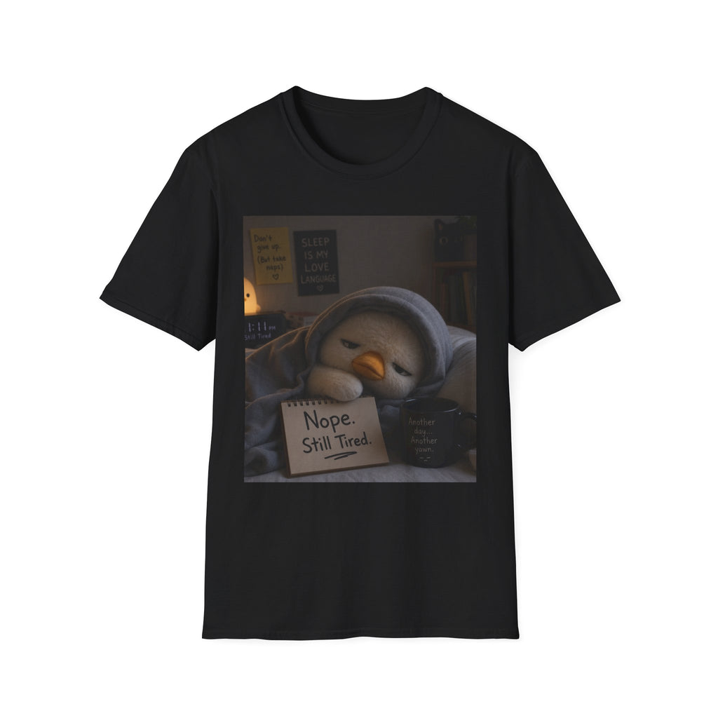 Slumpy Penguin "Nope, Still Tired" T-Shirt!