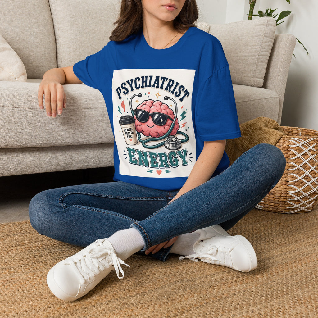 Trendy Healthcare T Shirt Design Featuring Psychiatrist Energy Phrase