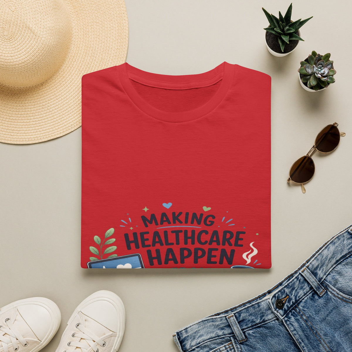 Inspirational T-shirt Design Celebrating Healthcare From Desk- Graphic Tees