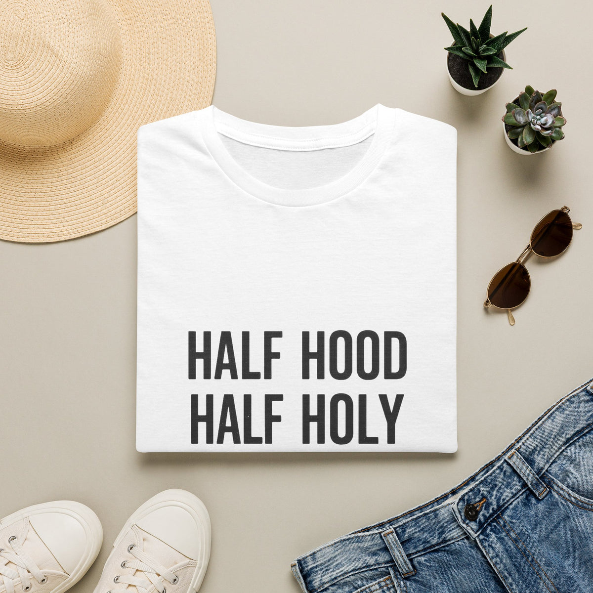 Half Hood Half Holy T-Shirt — Funny Faith & Attitude Graphic Tee