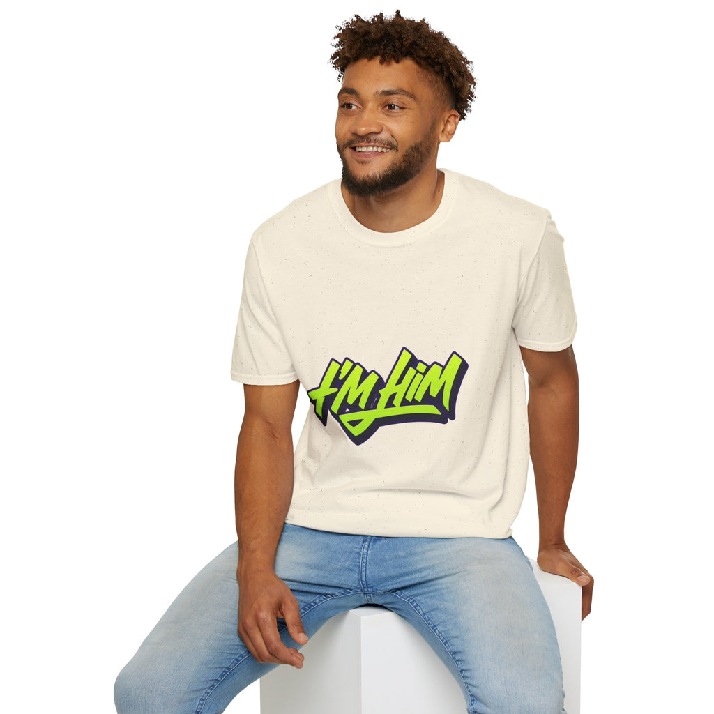 I'm Him T-Shirt — Bold Neon Streetwear Graphic Tee