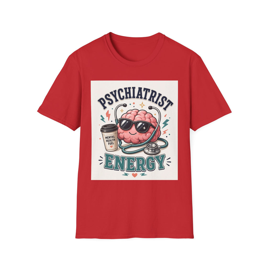 Trendy Healthcare T Shirt Design Featuring Psychiatrist Energy Phrase