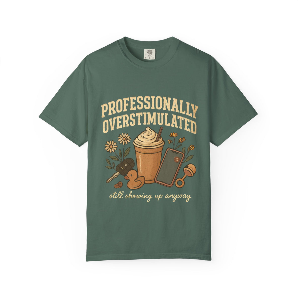 Professionally Overstimulated Graphic T-Shirt — Coffee, Phone & Cozy Aesthetic