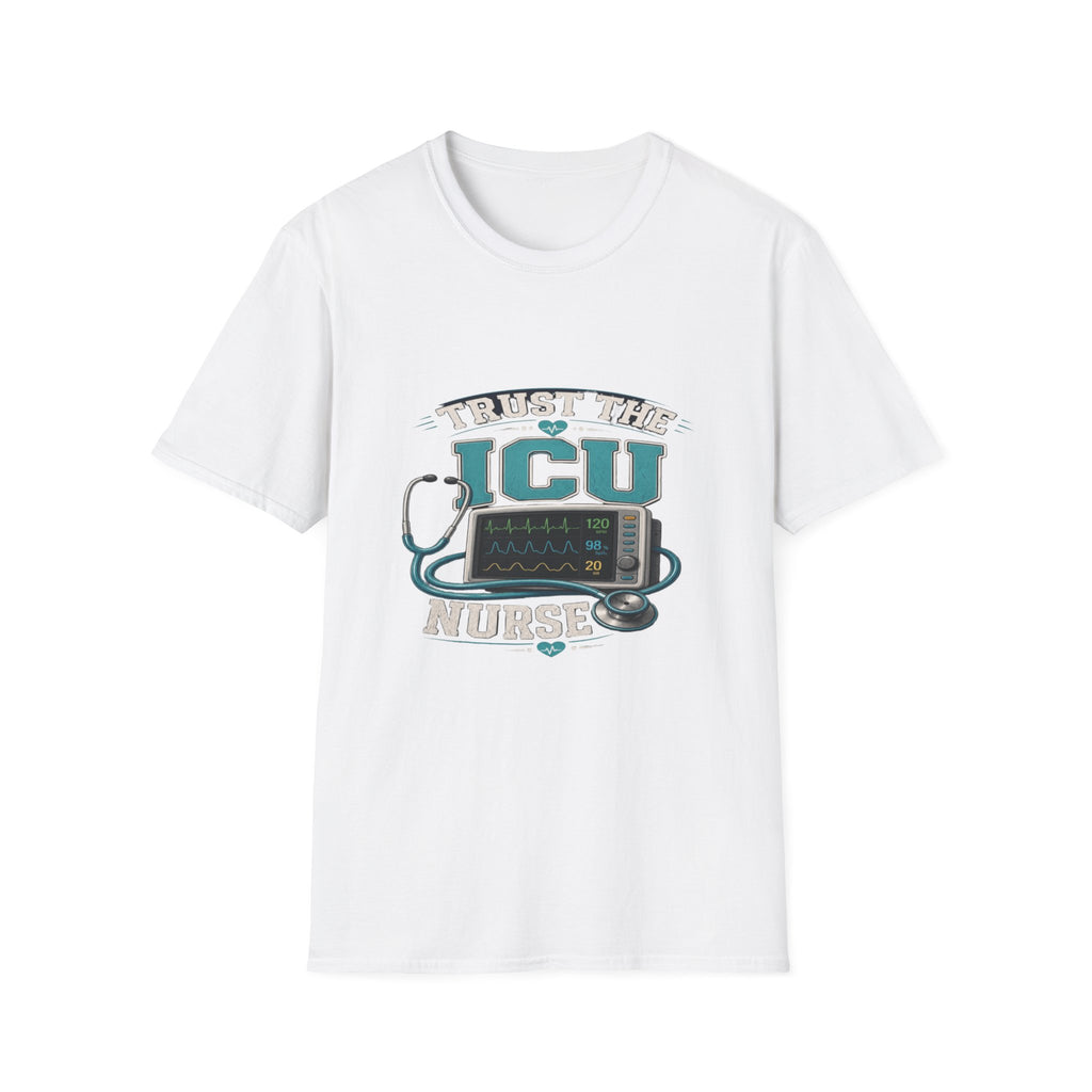Bold T-Shirt Design Featuring Trust The ICU Nurse Phrase- Graphic Tees
