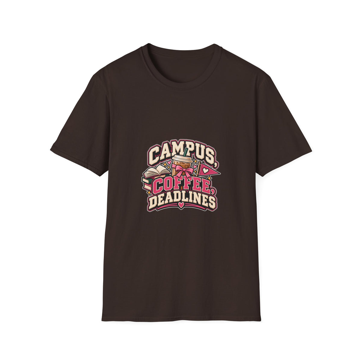 Campus, Coffee, Deadlines T-Shirt — College Student Coffee Graphic Tee