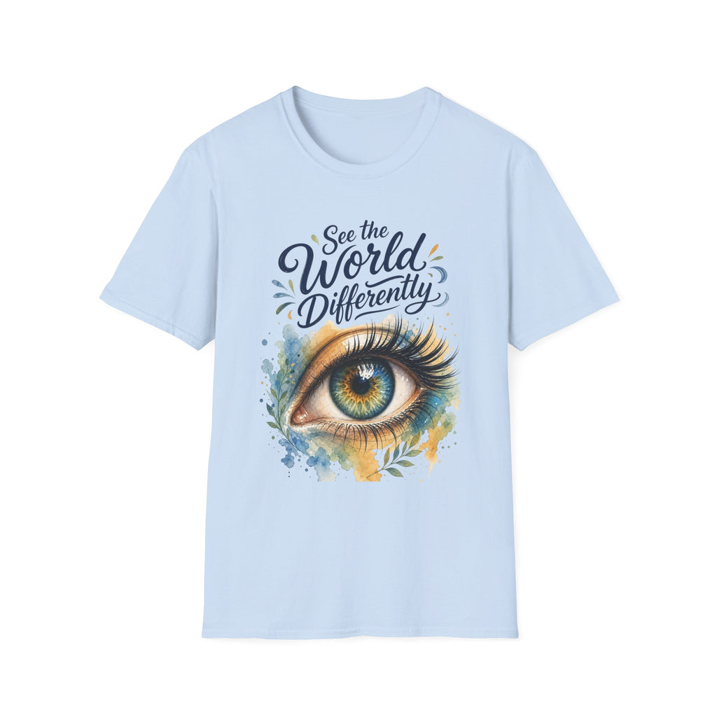 See the World Differently T-Shirt — Artistic Eye Graphic Tee