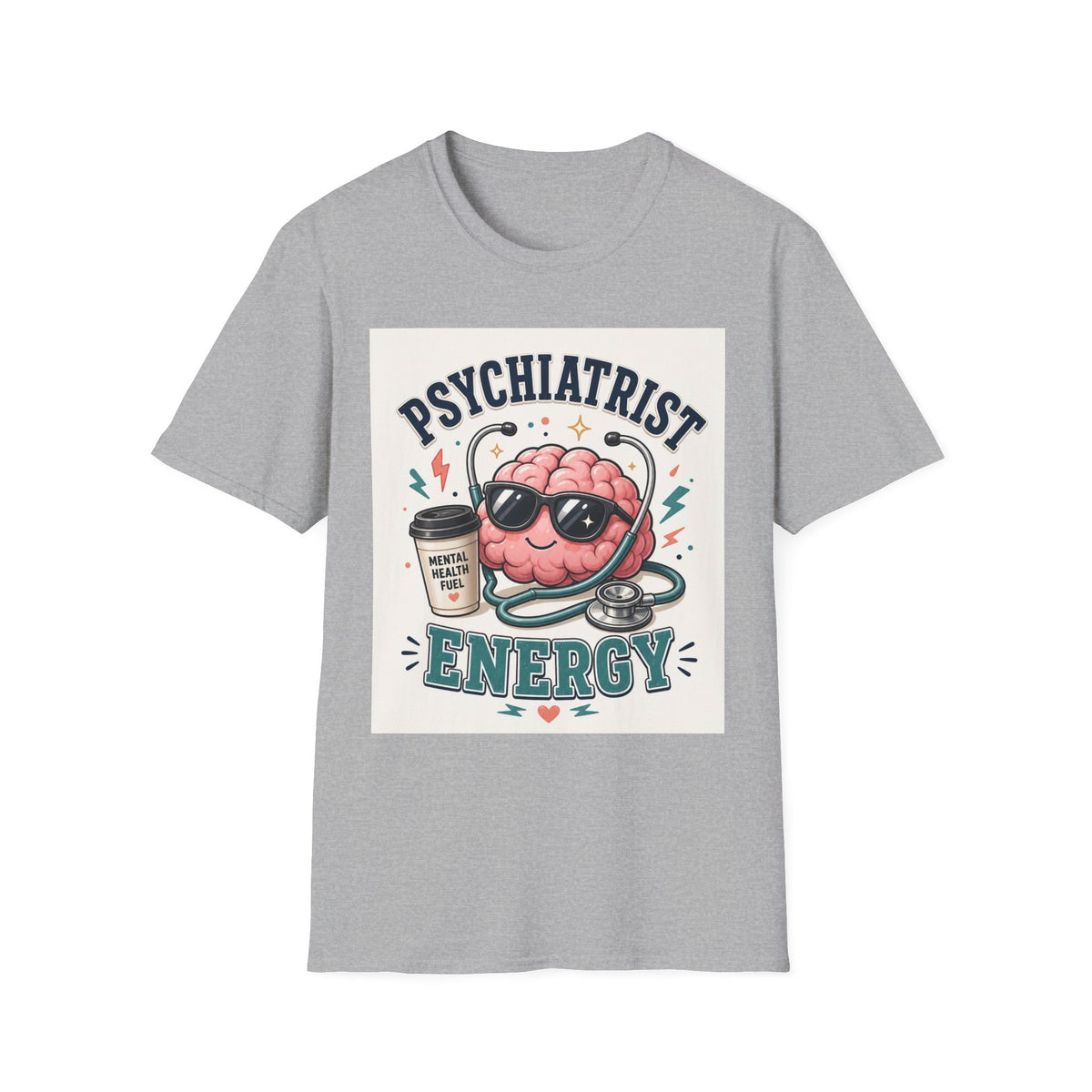 Trendy Healthcare T Shirt Design Featuring Psychiatrist Energy Phrase