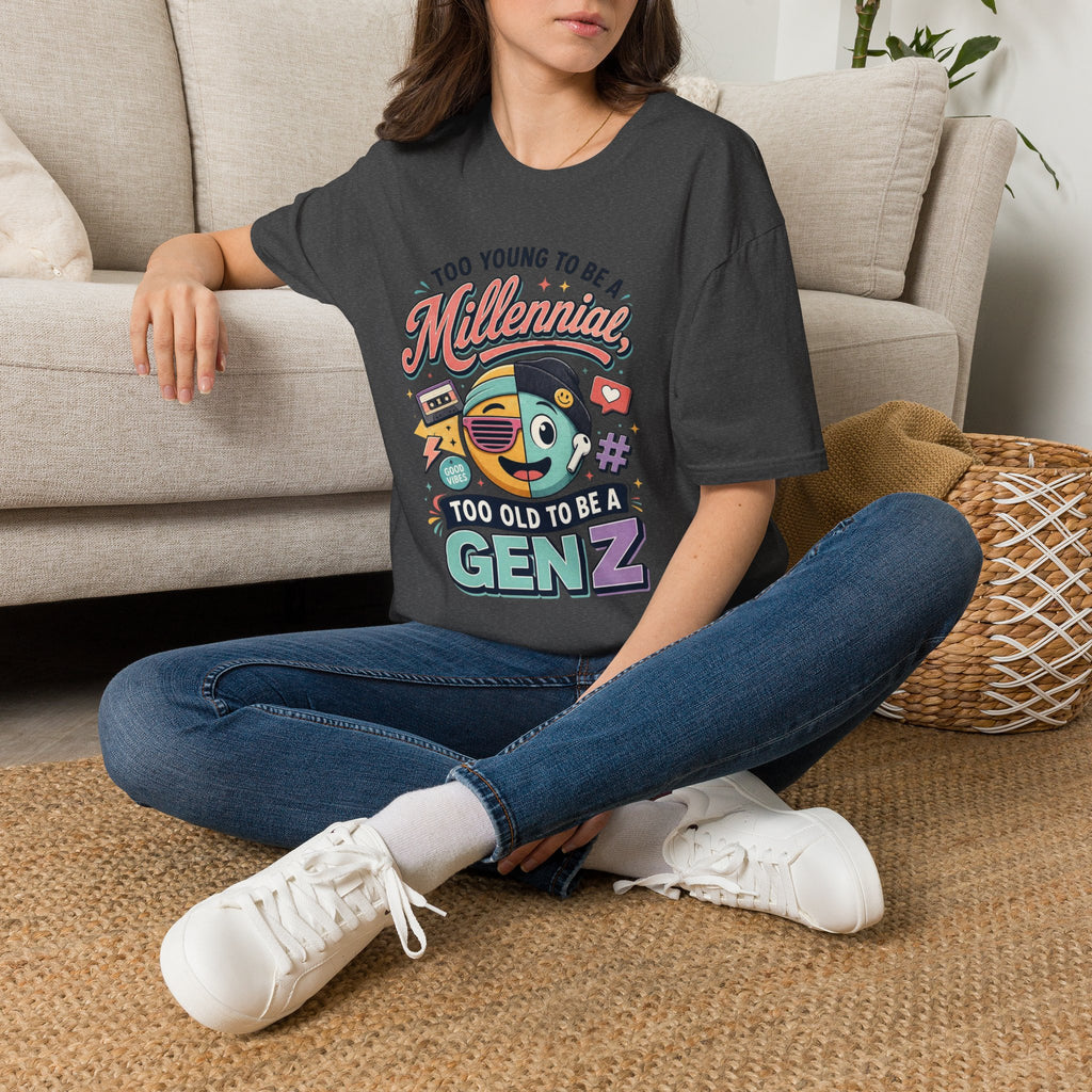 Millennial vs Gen Z Retro Graphic T‑Shirt — "Too Young to Be a Millennial, Too Old to Be a Gen Z"
