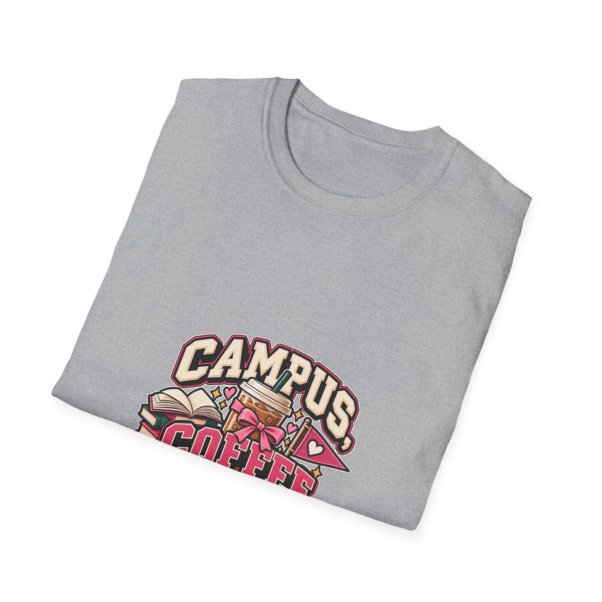Campus, Coffee, Deadlines T-Shirt — College Student Coffee Graphic Tee