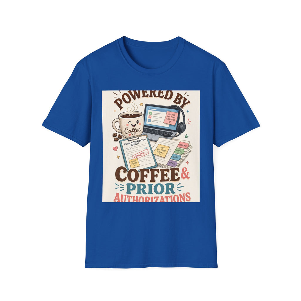 Whimsical T Shirt Design Featuring Coffee And Prior Authorizations (1)