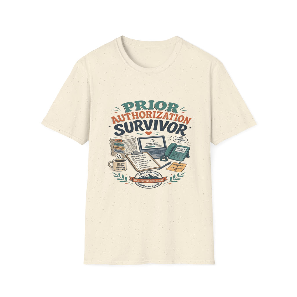 Bold T-Shirt Design Showcasing _PRIOR AUTHORIZATION SURVIVOR_- Graphic Tees