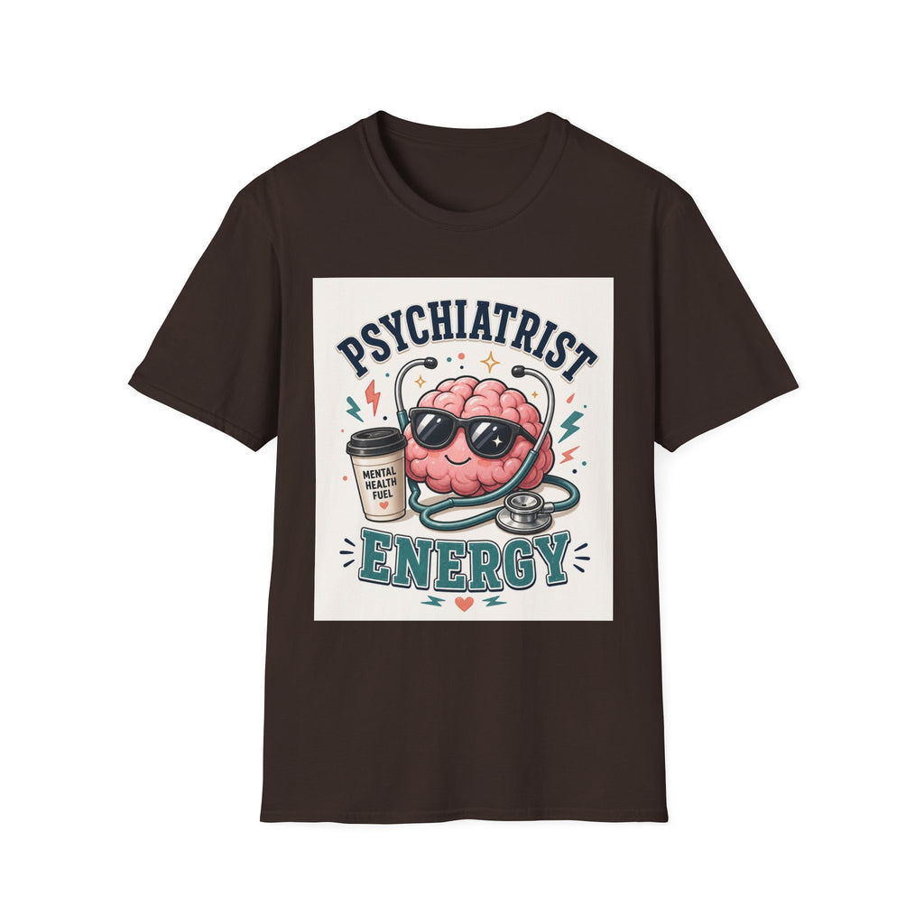 Trendy Healthcare T Shirt Design Featuring Psychiatrist Energy Phrase