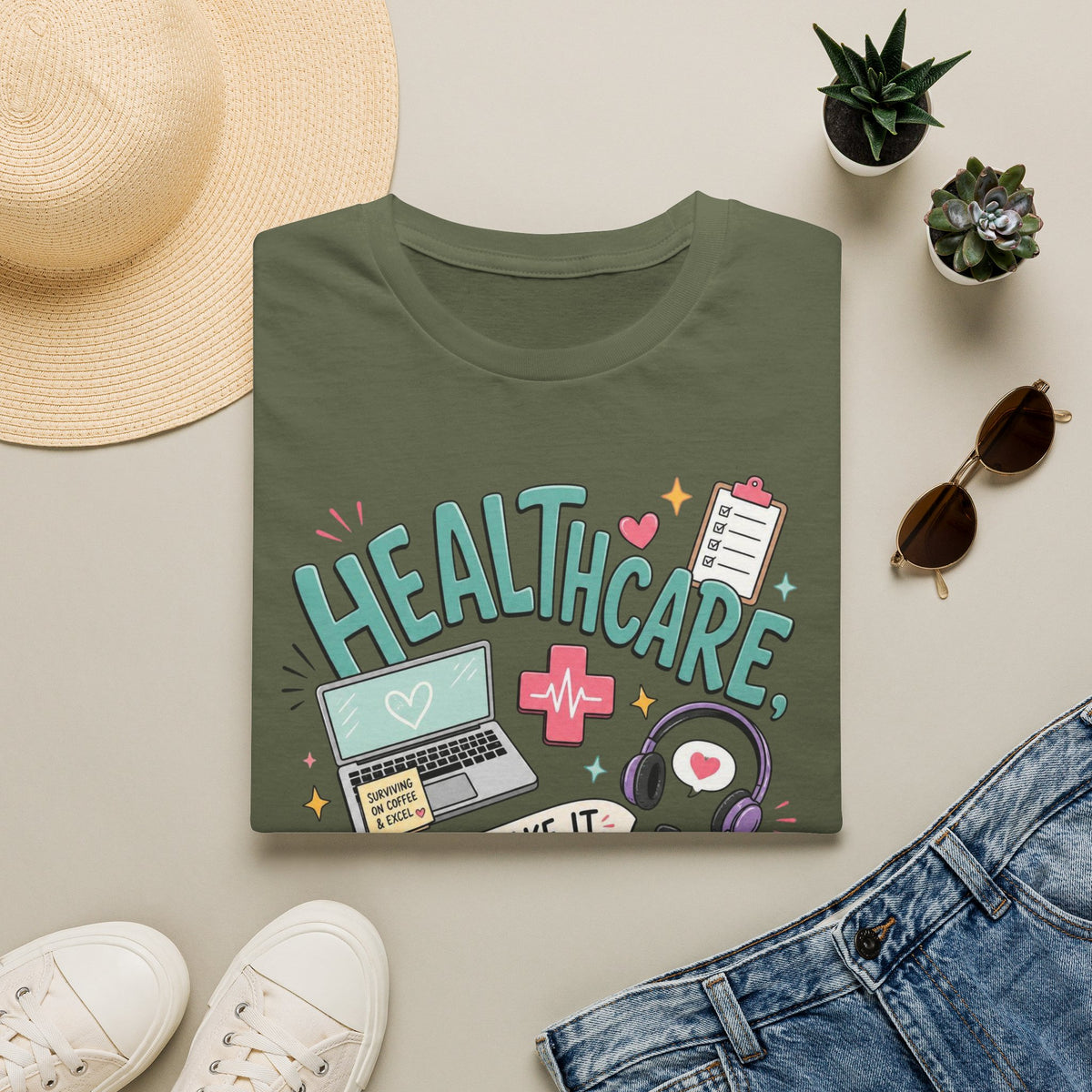 Humorous T Shirt Design With Playful Healthcare Admin Typography