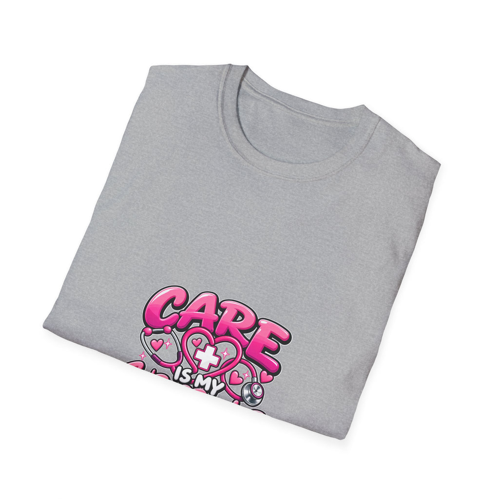 Care Is My Superpower T-Shirt — Cute Pink Heartcare Graphic Tee for Nurses & Caregivers