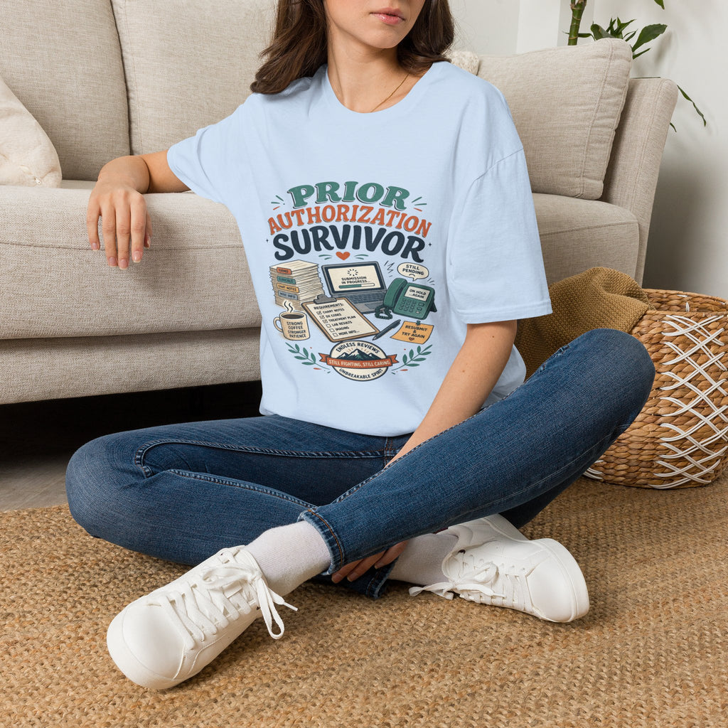 Bold T-Shirt Design Showcasing _PRIOR AUTHORIZATION SURVIVOR_- Graphic Tees