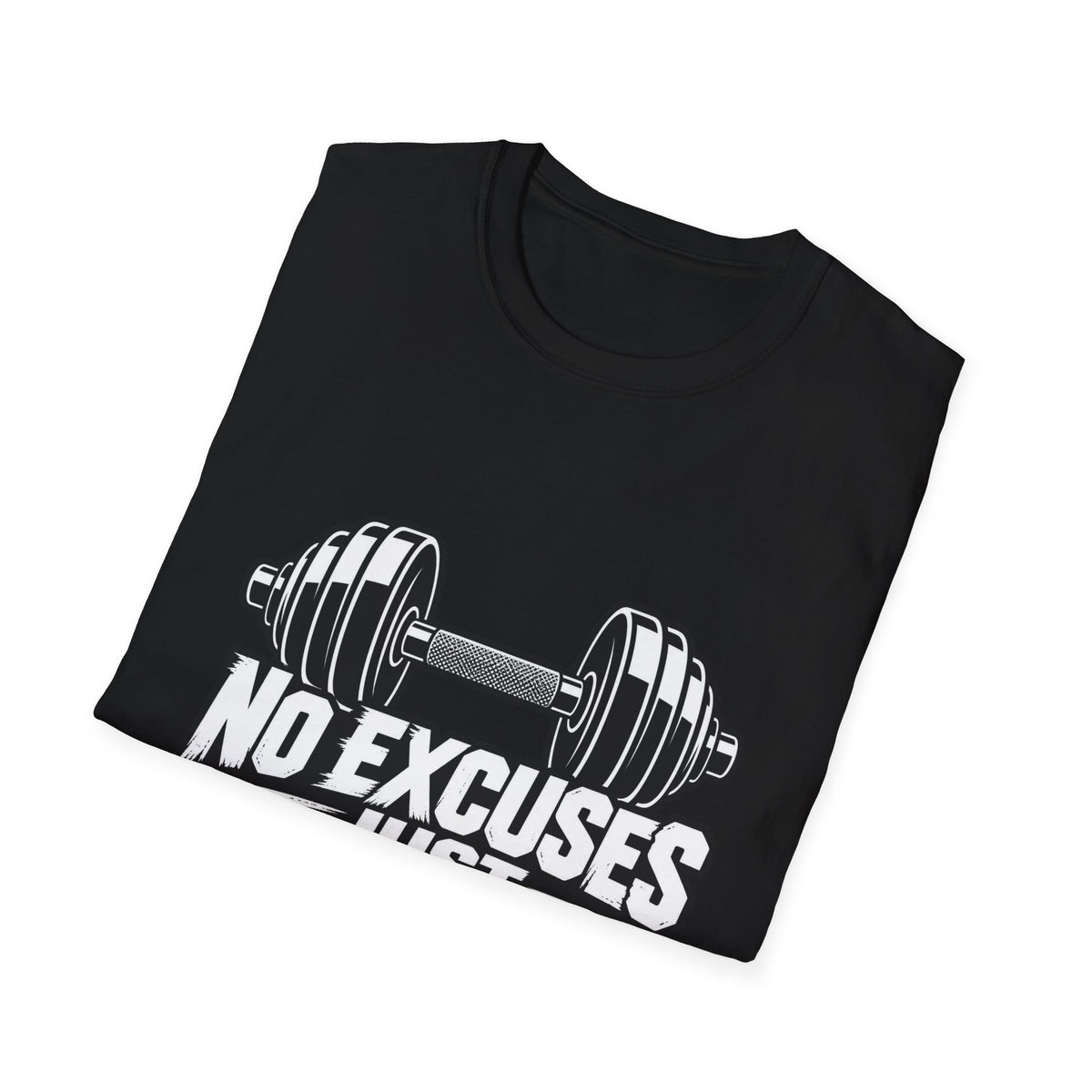 No Excuses Just Sweat