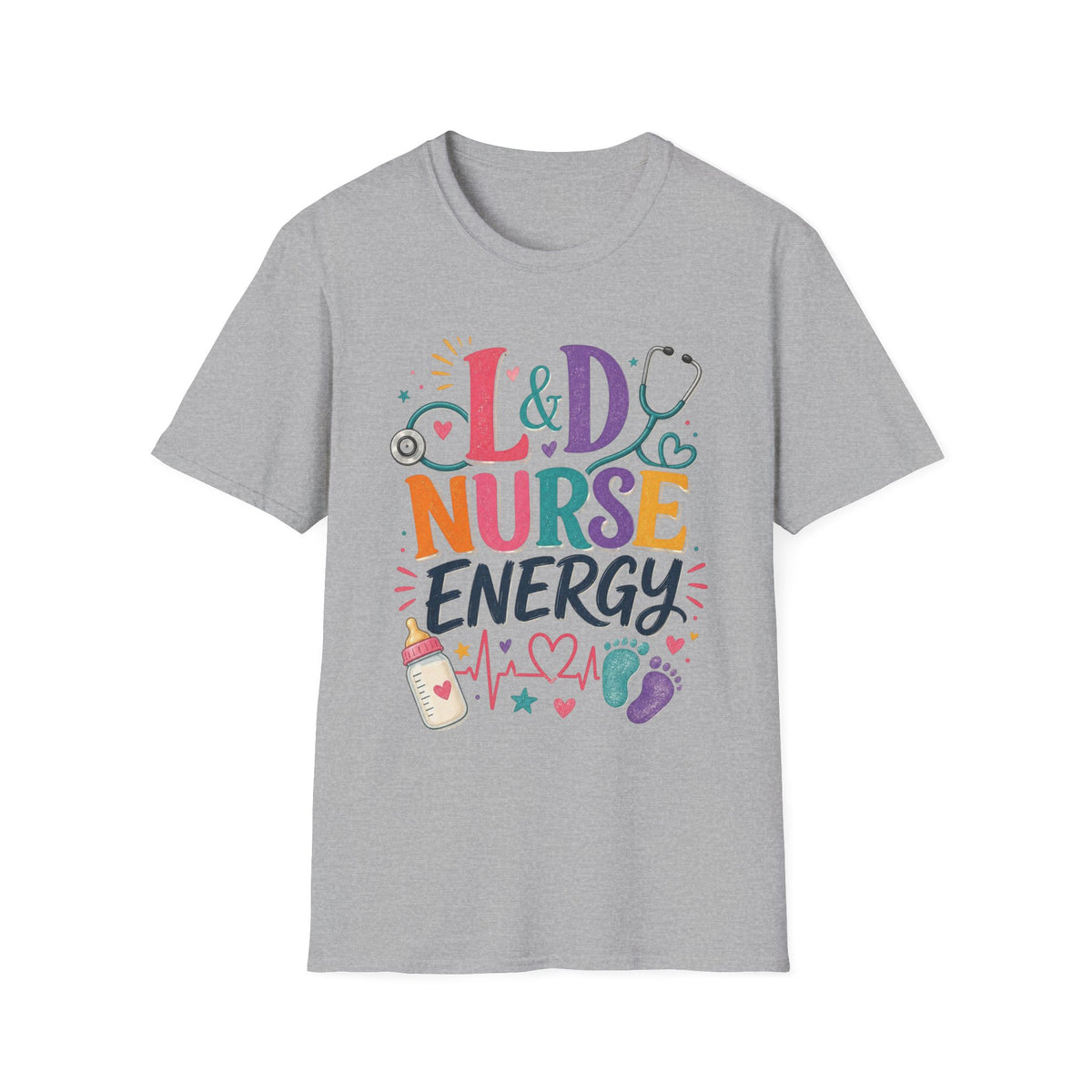 L&D Nurse Energy Trendy T Shirt Design With Vibrant Elements