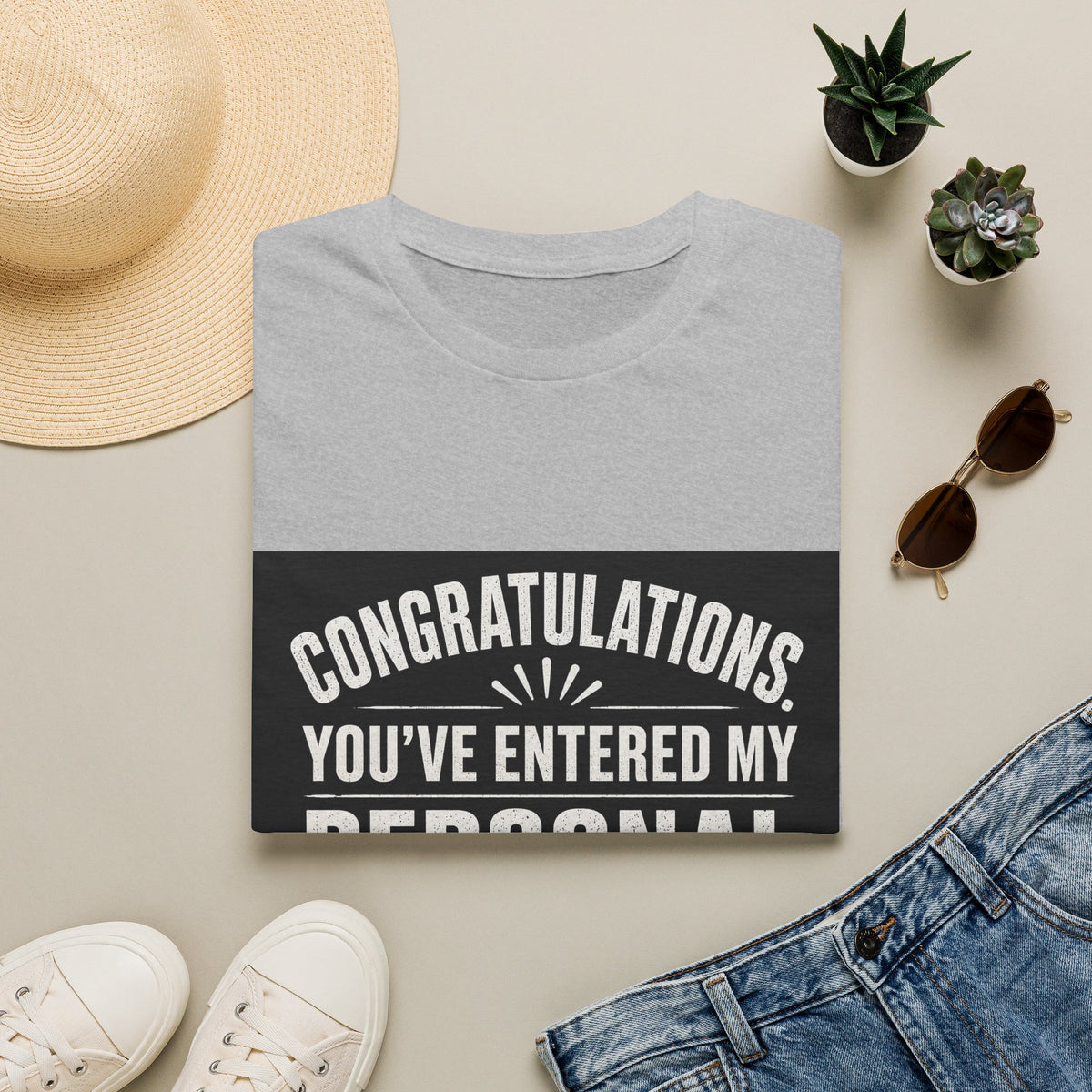 T-Shirt — "Congratulations, You've Entered My Personal Space." Graphic Tee