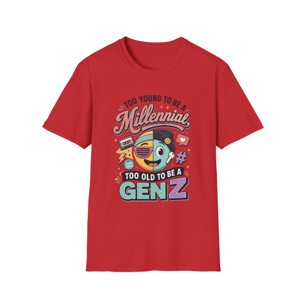 Millennial vs Gen Z Retro Graphic T‑Shirt — "Too Young to Be a Millennial, Too Old to Be a Gen Z"