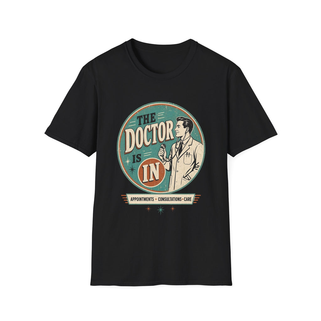 The Doctor Is In Retro Graphic T-Shirt — Vintage Medical Humor Tee
