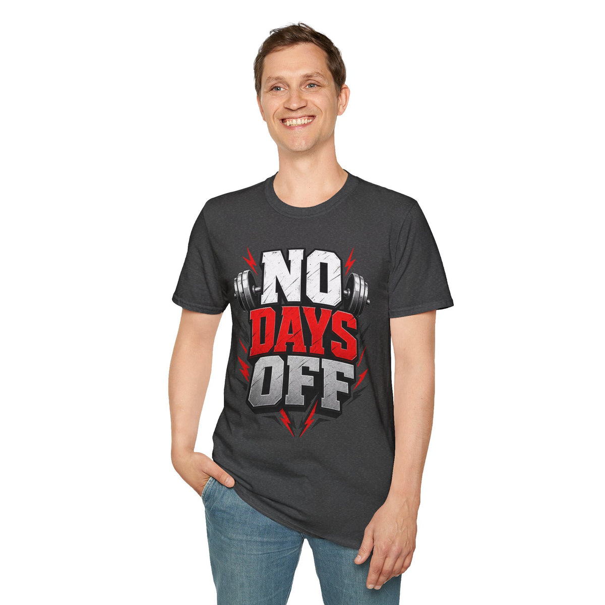 No Days Off T-Shirt — Motivational Gym Workout Tee