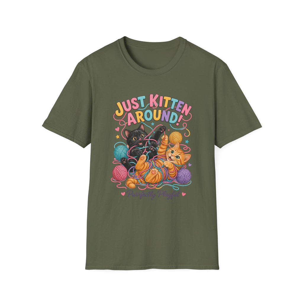 Just Kitten Around T-Shirt — Cute Playful Cat Graphic Tee