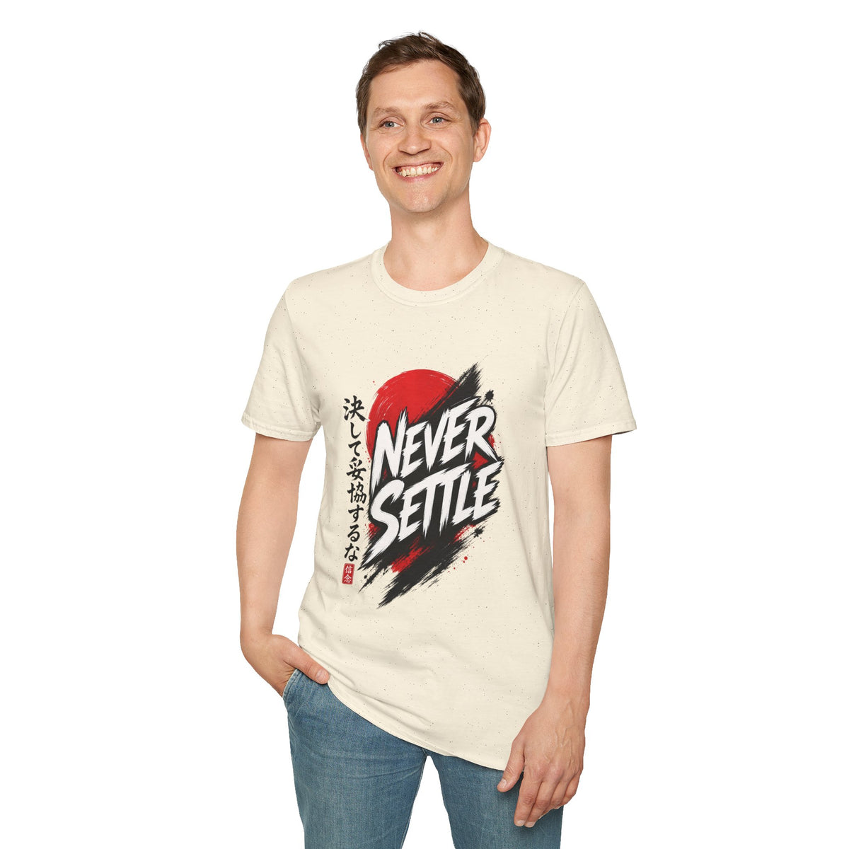 Never Settle T-Shirt — Japanese Brush Art Graphic Tee